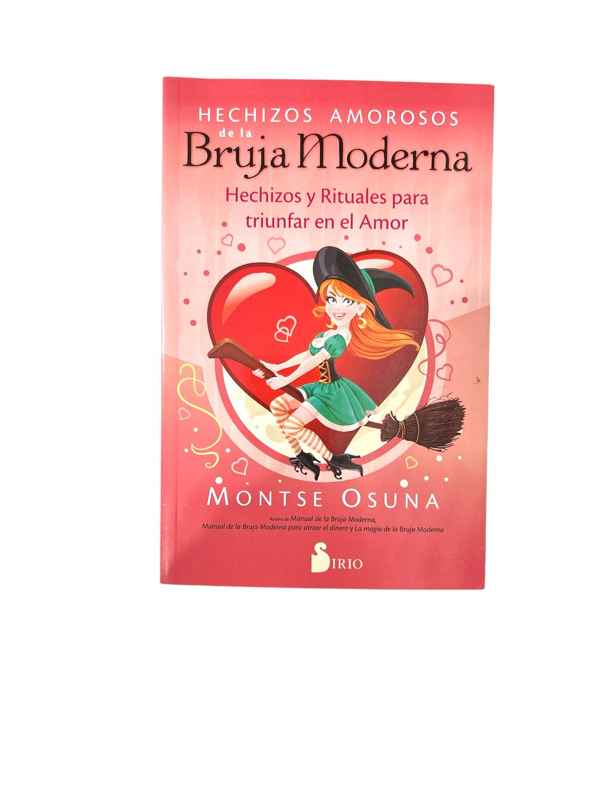 LIBRO HECHIZOS AMOROSOS DE LA BRUJA MODERNA